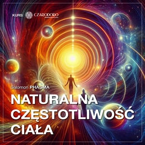 Terapia Dźwiękiem - Częstotliwości. Uzdrawiające Naturalne częstotliwości dla ciała umysłu i ducha