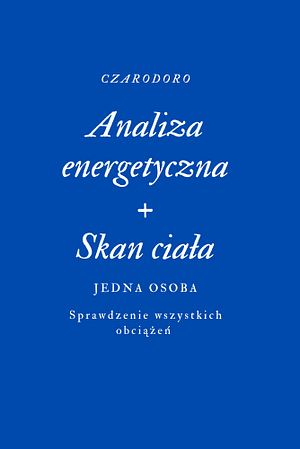 Analiza energetyczna, skan ciała
