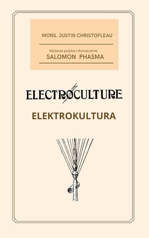Ebook Elektrokultura MONS. JUSTIN CHRISTOFLEAU